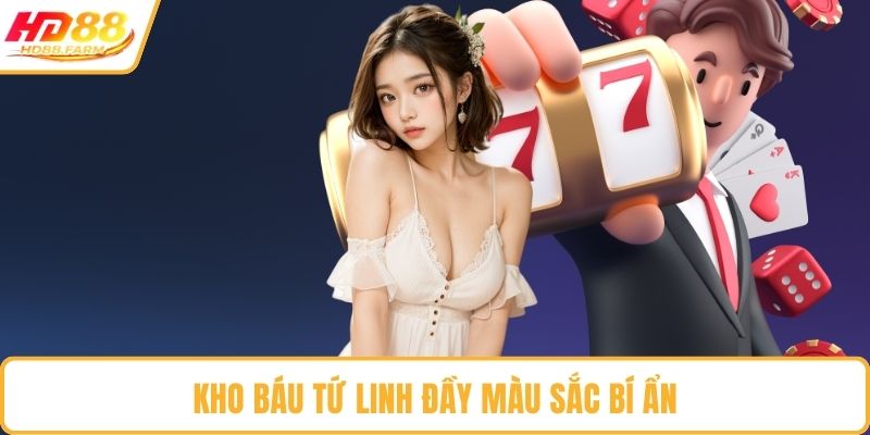 Kho Báu Tứ Linh đầy màu sắc bí ẩn