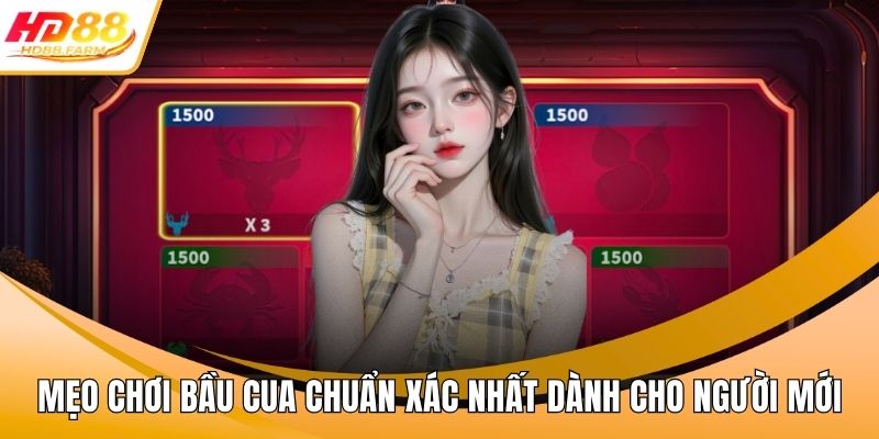 Mẹo chơi bầu cua